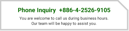 Phone Inquiry +886-4-25269105